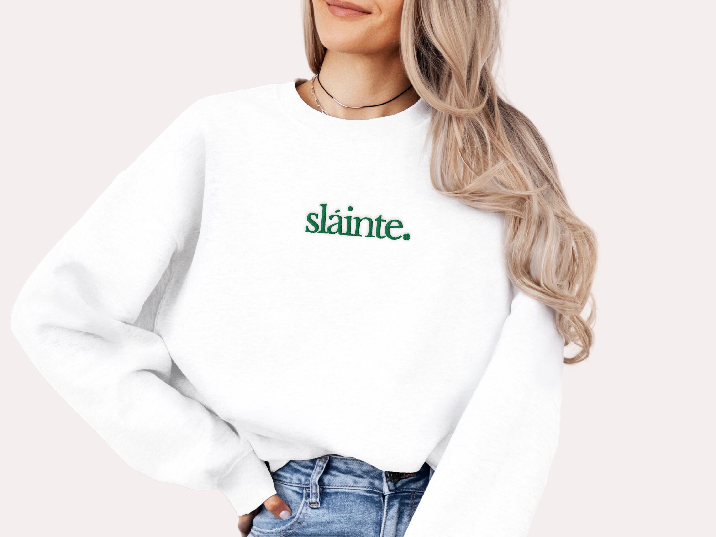 Minimalist Slainte Embroidered Sweatshirt - St. Patrick's Day Crewneck - Irish Gift - Shamrock Design Lucky Going Out Shirt