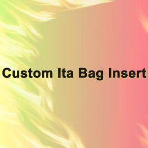 Custom Ita Bag Insert